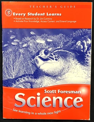 5th Grade - SCIENCE - EVERY STUDENT LEARNS - TEACHER GUIDE (2008, Foresman) - Image 1 of 4