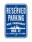 USS FARRAGUT DDG 37 DLG 6 Parking Sign U S Navy USN Military