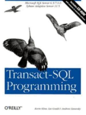 Transact-SQL Programming : Covers Microsoft S...