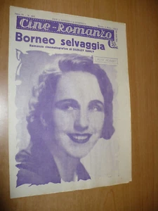 CINEMA CINE-ROMANZO N.252 1932 BORNEO SELVAGGIA DUDLEY EARLY ROSE HOBART - Picture 1 of 1