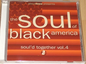 Soul'd Together Vol.4 - The Soul of Black America (1994) - Rare Soul-Compilation - Imagen 1 de 3