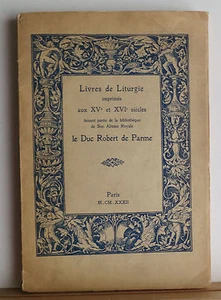 Livres de Liturgie 1932 Robert de Parme Rare Liturgical Books Auction Catalog - Picture 1 of 7