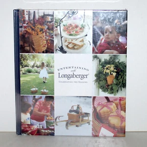 Book Entertaining with Longaberger Celebrating the Seasons 2003 NEW Sealed 1 Ed - Picture 1 of 5