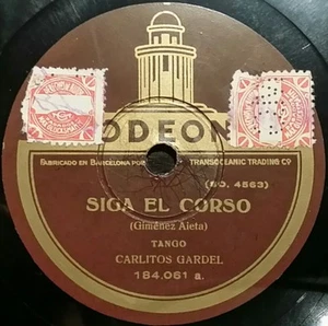 TANGO 78 rpm RECORD Odeon CARLOS GARDEL Siga el corso / Tu vieja ventana SPAIN - Picture 1 of 2
