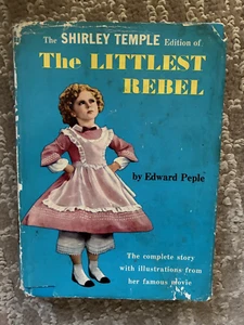 The Littlest Rebel by Edward Peple Shirley Temple Edition 1939 HCDJ - Picture 1 of 5