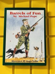 BARRELS OF FUN BY MICHAEL POPE BRITISH Adventures In Gun And Gunnery - Bild 1 von 11