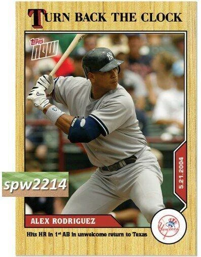 2020 Topps Now Turn Back the Clock - Alex Rodriguez #52