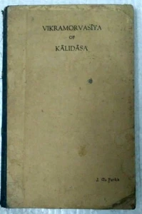 INDIA RARE : VIKRAMORVASIYAM OF KALIDASA BY J. T PARIKH 1st Ed 1947 ENG / SANSKR - Picture 1 of 4
