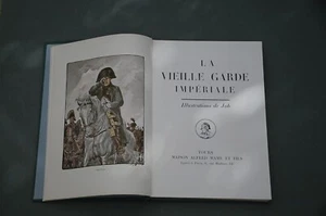 Job Houssaye.. La vieille garde impériale 1932 Illustré dessins noir et couleurs - Imagen 1 de 10