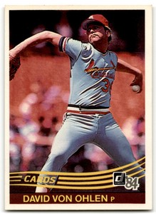 1984 DONRUSS DAVE VON OHLEN RC ST. LOUIS CARDINALS #205