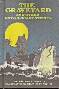 1984 SELTEN & EINZIGARTIG "Der Friedhof & andere nicht so gruselige Geschichten" von Wm. E. Warren - Bild 1 von 4