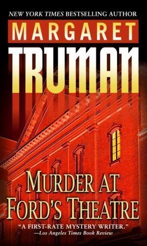 Murder at Ford's Theatre (Capital Crimes) by Truman, Margaret, Good Book - Изображение 1 из 1