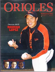 2003 BALTIMORE ORIOLES PROGRAM  RODRIGO LOPEZ 1ST EDITION GAME DAY INSERT - Picture 1 of 3