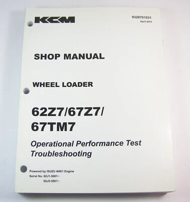 KCM Kawasaki 62Z7 67Z7 67TM7 Wheel Loader Service Troubleshooting Test Manual - Image 1 of 4