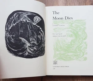 The Moon Dies Godfrey Turton Limited Edition Poetry Wood Engravings Amazing Book - Picture 1 of 6
