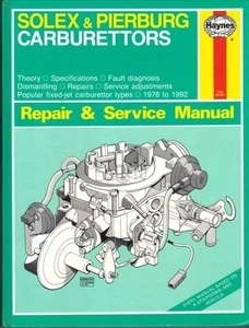 PIERBURG 1B1/3 2B5-7 2BE 2E2/3 SOLEX BIS/A PBISA PDSA PIC-7 CARB HAYNES MANUAL - Picture 1 of 2