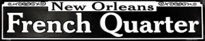 French Quarter New Orleans 24" x 5" geprägtes Metall Straßenschild-VERKAUF - Bild 1 von 2