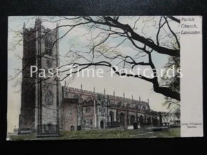 c1906 - Parish Church, LAncaster - Picture 1 of 1