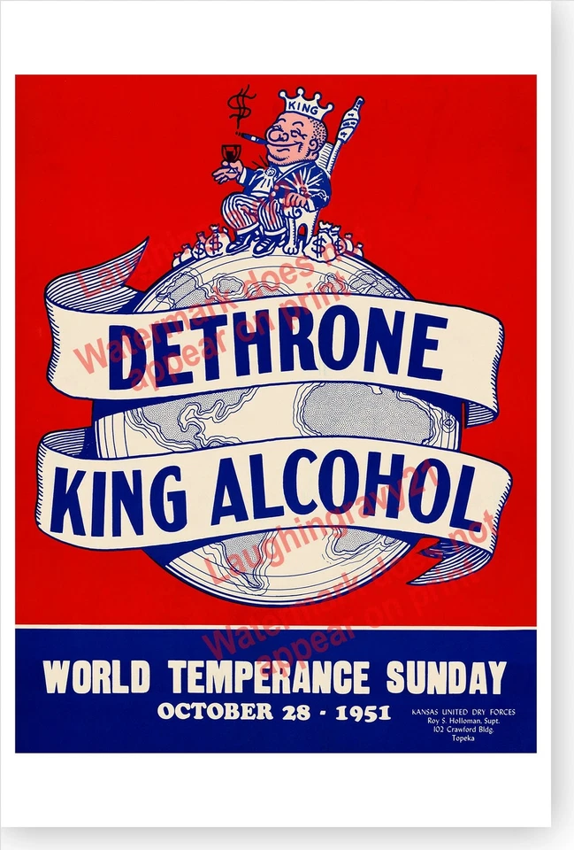 1951 Dethrone King Alcohol World Temperance Sunday Retro Prohibition Poster - Image 1 of 1