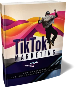 TIKTOK Marketing; Learn How To Increase Your Profits With This Guide and Bonuses - Picture 1 of 1
