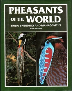 Pheasants of the World : Their Breeding and Management - Limited Edition - Picture 1 of 2