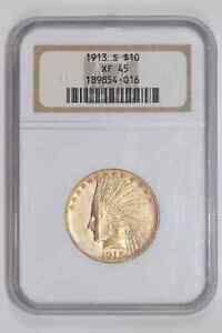 1913-S $10 GOLD INDIAN EAGLE NGC XF45