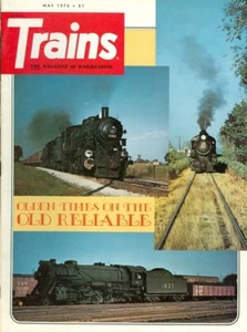 1976 Trains Magazine: Olden Times on the Old Reliable - Picture 1 of 1