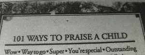 101 Ways to Praise a Child Help Your Children Give Them Praise - Picture 1 of 1