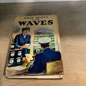 Sally Scott of the Waves (1943) Whitman Publishing Fighters for Freedom Military - Picture 1 of 8