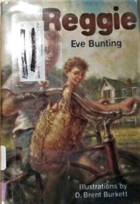 Reggie by Eve Bunting (hardback) Ex-library book - Image 1 of 2