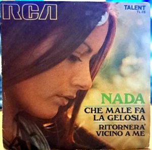 Disco vinile 45 giri Nada " Che male fa la gelosia " Rca Talent - Bild 1 von 4
