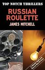 Russisches Roulette, Mitchell, James, gebraucht; gutes Buch