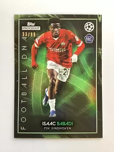 TOPPS KNOCKOUT 2024 ISAAC BABADI PSV EIDNHOVEN PARALELO 33/99 - Imagen 1 de 2