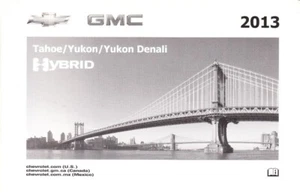 2013 Chevrolet Tahoe & GMC Yukon Hybrid Owner's Owners Owner Manual 20955547A - Picture 1 of 1
