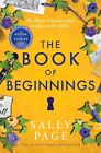 The Book of Beginnings: The new charming and uplifting novel for 2023 from the S