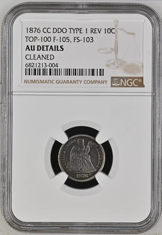 1876-CC NGC AU Doubled Die Obverse! 🔴 Strong Doubling! ✅ DDO 10c ✅ Seated Dime Cover