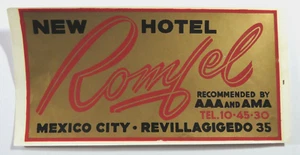 Vintage Luggage Label New Hotel Romfel Mexico City Unused - Imagen 1 de 2