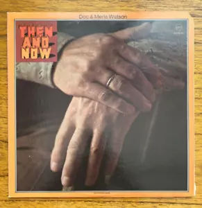 Doc & Merle Watson - Then and Now (1973) US 1977 reissue on United Artists. - Picture 1 of 6