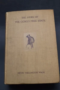 1905 *FIRST* The Story of the Congo Free State by Henry Wellington Wack w/ Maps - Picture 1 of 23