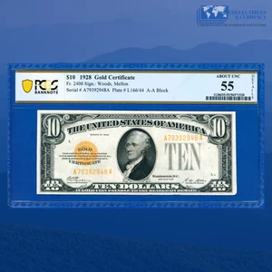 Fr.2400 1928 $10 Ten Dollars Gold Certificate, Gold Seal, PCGS AU 55 #92948 - Picture 1 of 3