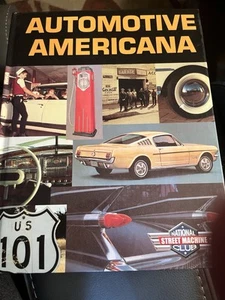 Automotive Americana 2008 National Street Machine Club HB Book Car Hardcover - Picture 1 of 3
