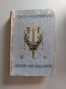 Lieder Und Balladen, Ernst Von Wildenbruch - 1906 - Imagen 1 de 6