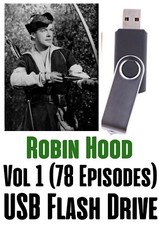Robin Hood - 1950's TV Series - Richard Greene Vo1 78 Episodes USB Flash Drive
