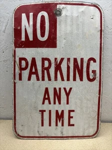 California kein Parkplatz zu jeder Zeit echtes Straßenschild - Bild 1 von 16