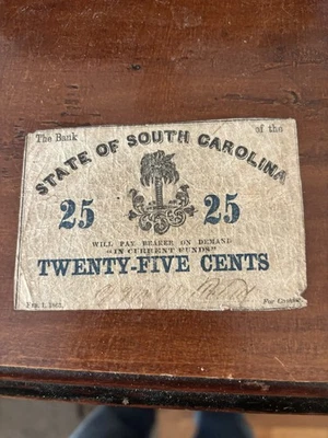 1863 The Bank Of the State Of South Carolina 25 Cents Note - Image 1 of 2