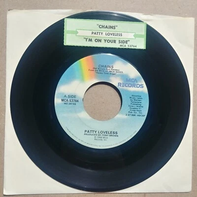 PATTY LOVELESS Chains/I'm On Your Side 45 7" COUNTRY Vinyl Record MCA Records Foto 1 de 2