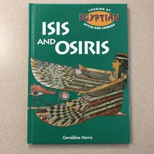 Looking at Egyptian Myths and Legends: Isis and Osiris by Geraldine Harris HB - Picture 1 of 1