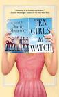 Ten Girls to Watch by Charity Shumway (English) Paperback Book