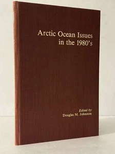 Arctic Ocean Issues in 1980s Douglas Johnston HC - Imagen 1 de 2