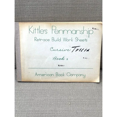 Vintage 1961 Kittle’s Penmanship Cursive Book 8 Retrace Build Worksheets Unused - Image 1 of 4